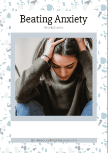 Beating Anxiety Worksheets